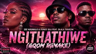 Zee Nxumalo & Funky Qla feat. Dlala Thukzin - Ngithathiwe (Gqom Remake) Visualizer - Revisit