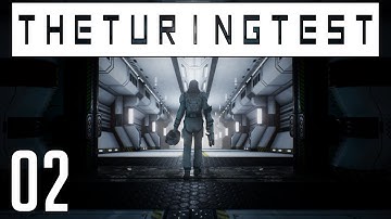The Turing Test Gameplay - Ep 02 - Bridges - Turing Test Let