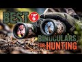 Top 6 Best Binoculars For Hunting 2025! 🔥