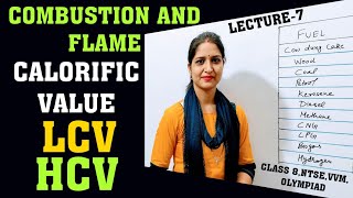 Combustion and flame |L-7|Calorific Value|High Calorific Value(HCV)|Low Calorific Value(LCV)| Class8