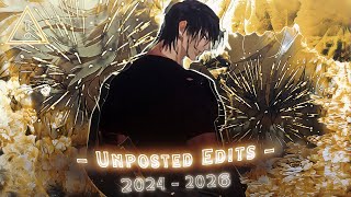 Unposted Anime Edits 2024 - 2026 Amv Compilation