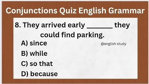 Conjunctions Quiz l English grammar Test l Test your English l  Grammar Practice