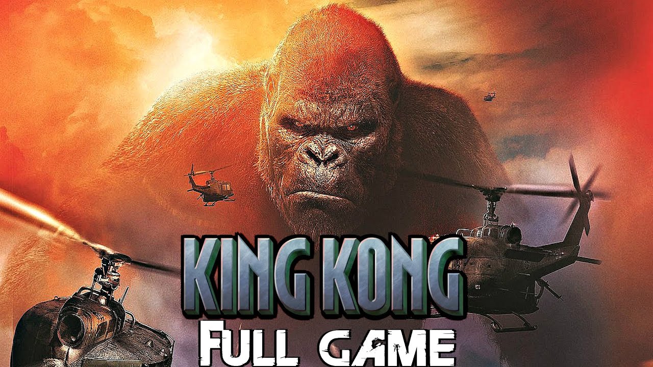 KING KONG Gameplay Walkthrough FULL GAME (4K 60FPS)