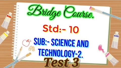 Bridge Course Class 10th Science Test 3 || Bridge Course Class 10th Science 2 || Setu Abhyas