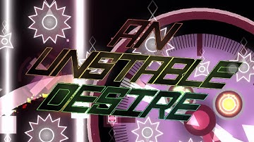 An unstable desire (Demon) by Zoroa GD || 100%|| Geometry dash 2.11