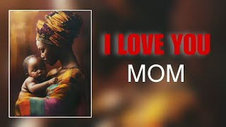 Love You Mom ❤️😭 | Afrobeat Type Beat Emotional & Touching 2026