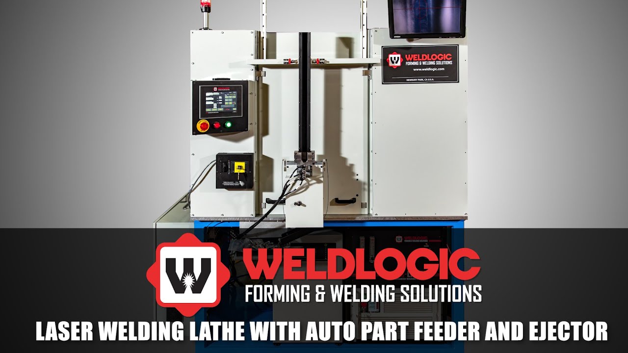 Laser Welding Lathe with Auto Part Feeder and Ejector by Weldlogic ...