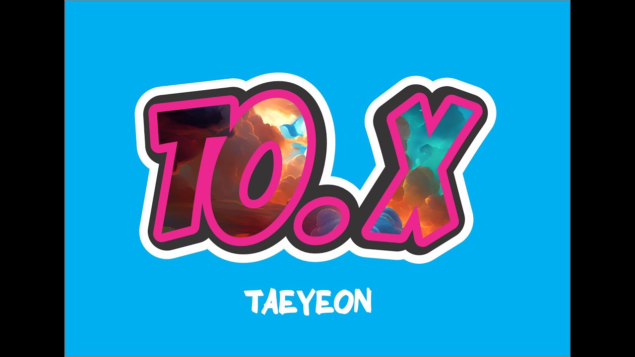 TAEYEON 'To. X' Lyrics (태연 To. X 가사) YouTube