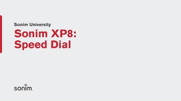 Sonim XP8 - Speed Dial