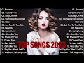 Top 100 Songs 2023-Alan Walker Miley Cyrus, Ed Sheeran, Maroon 5, Justin Bieber Best Pop Playlist 36