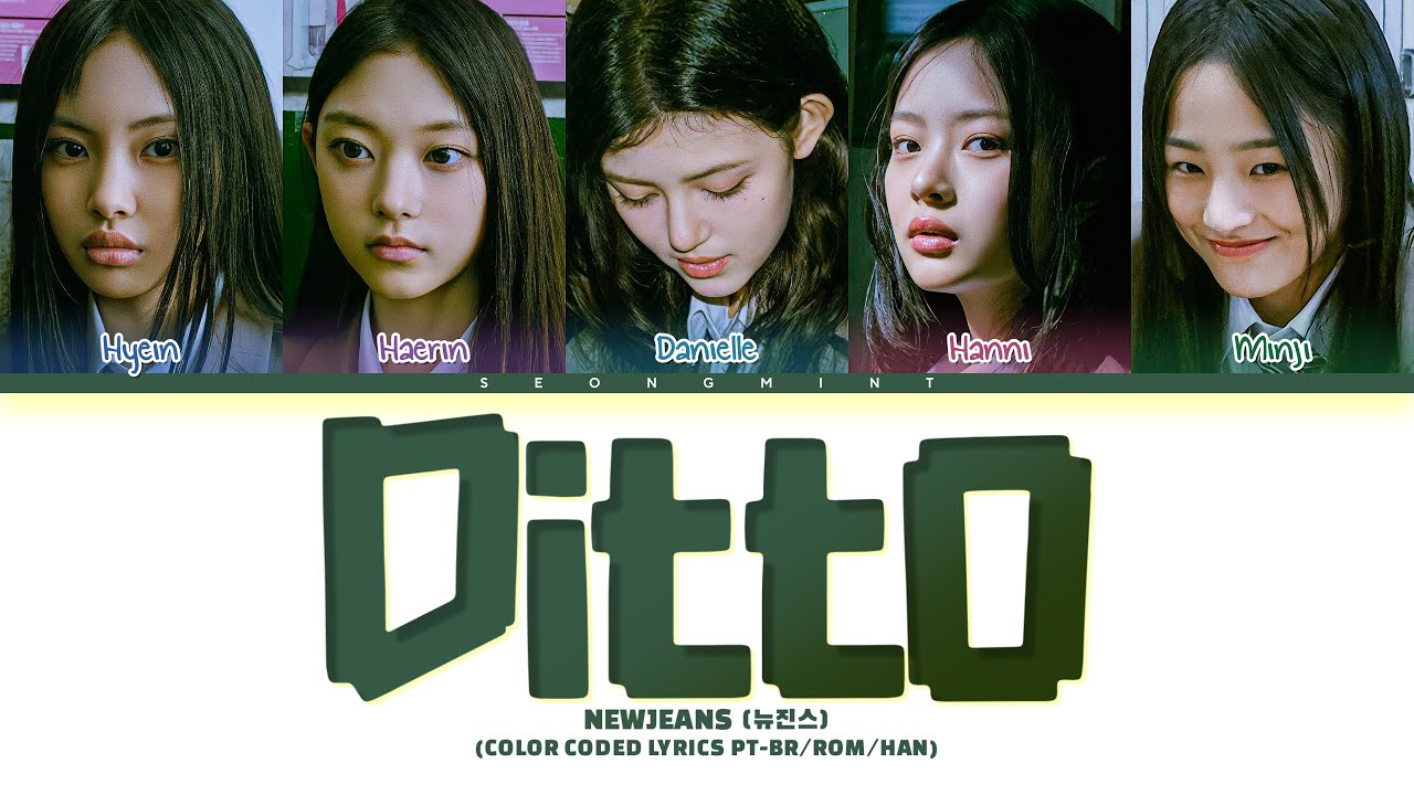 NewJeans - 'Ditto' | Tradução/Legendado (Color Coded Lyrics) - YouTube