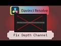Davinci Resolve Fusion | Attempting to view Depth channel, but none exists in this image | Z | Color