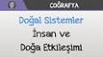 Coğrafya ve İnsan Etkileşimi ile ilgili video