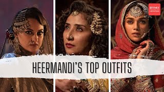 HEERAMANDI's MOST STUNNING OUTFITS | Sanjay Leela Bhansali's Fashion Extravaganza