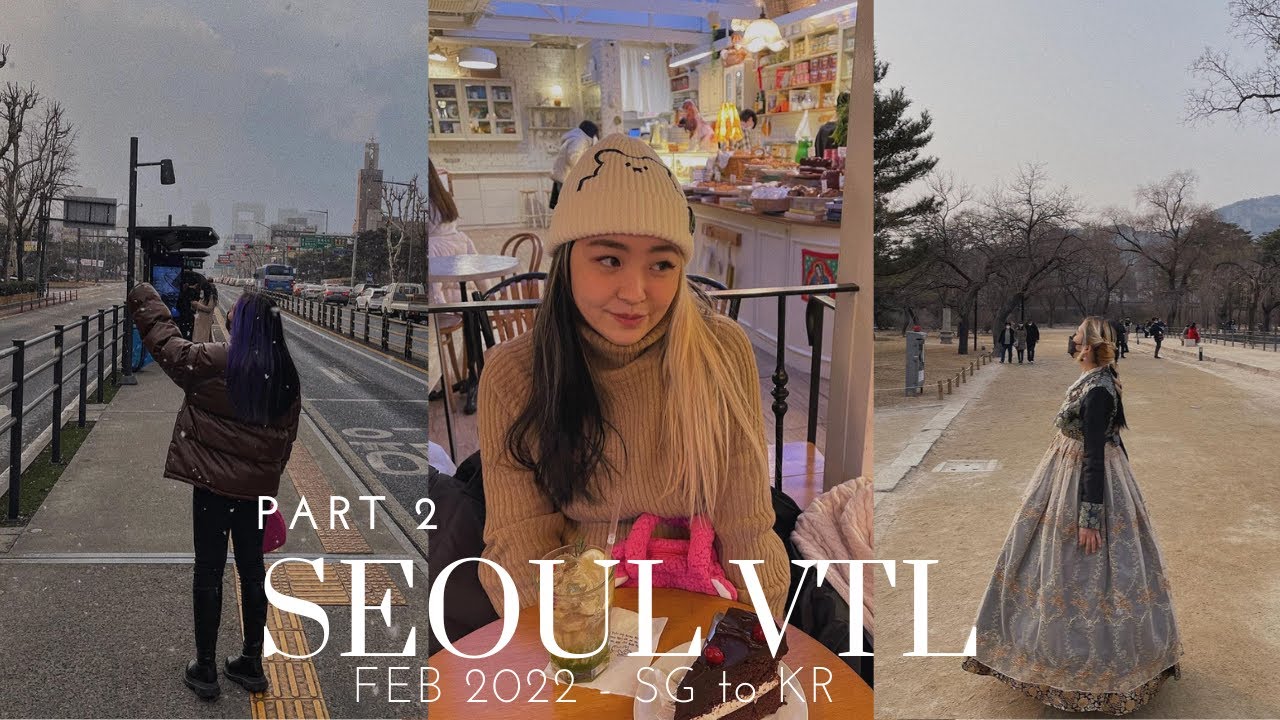 Seoul VTL VLOG pt2 | SNOW, Hanbok, Gwangjang Market, Skiing @ Elysian, ikseon-dong cafes | Esthercwy