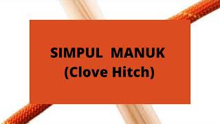 Simpul Manuk (Clove Hitch)