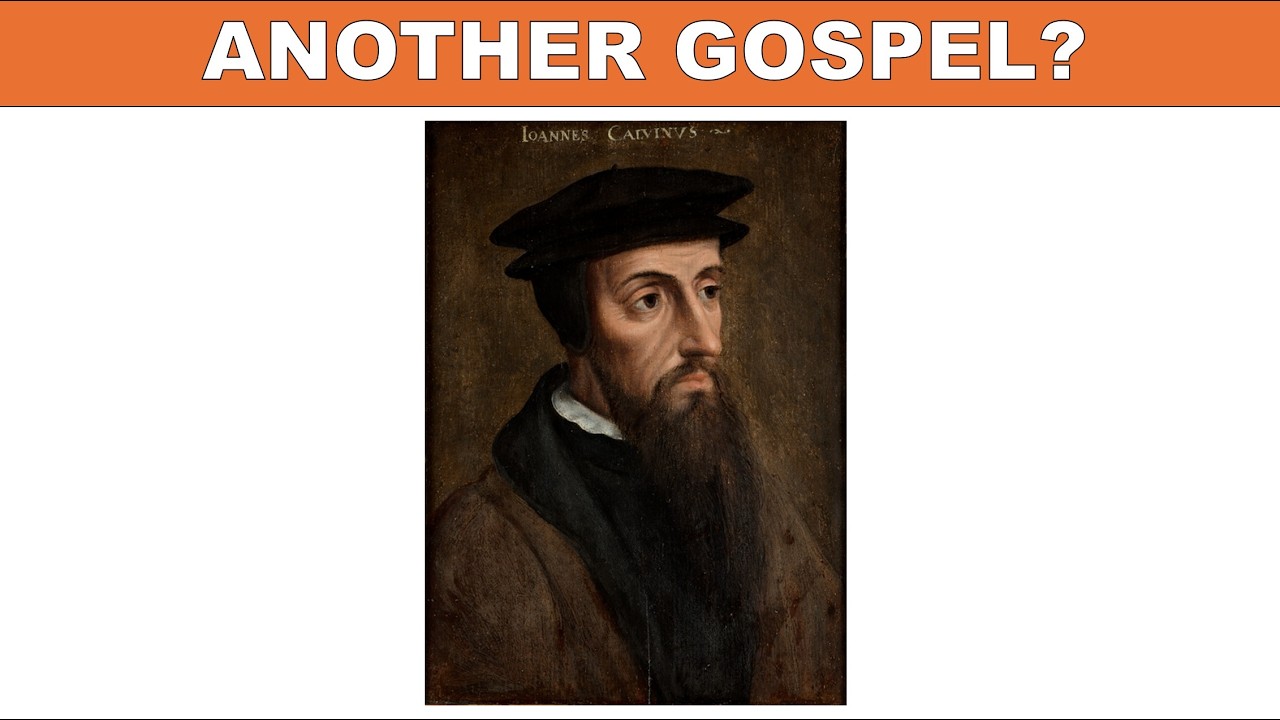 Is Calvinism Preaching Another Gospel?