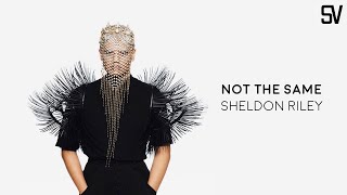 Sheldon Riley - Not The Same (Lyrics by ShelaVision)