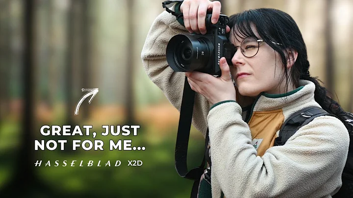 My Honest Thoughts on the Hasselblad X2D