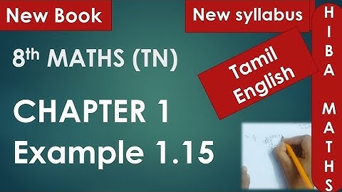 8th maths chapter 1 example 1.15 tn samacheer hiba maths