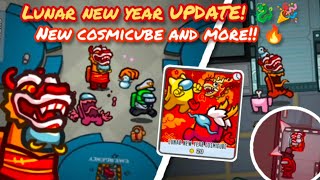 AMONG US LUNAR NEW YEAR UPDATE IN HERE!! 🎉🔥 New Cosmicube + Skins and MORE!!