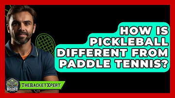 How Is Pickleball Different From Paddle Tennis? - The Racket Xpert