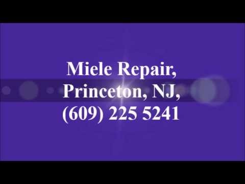 Miele Repair, Princeton, NJ, (609) 225 5241 - YouTube