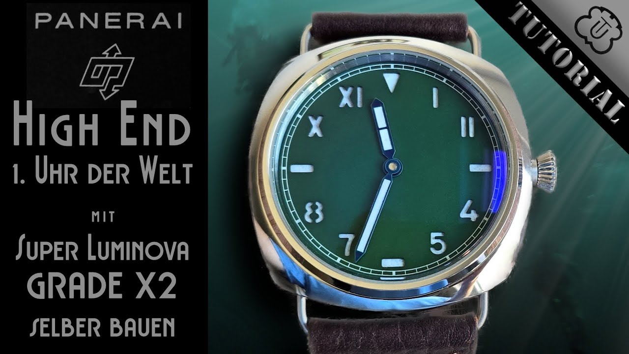 Erste individuelle Uhr mit Super LumiNova Grade X2, Panerai Radiomir Style | Tutorial DIY Uhrenbauer
