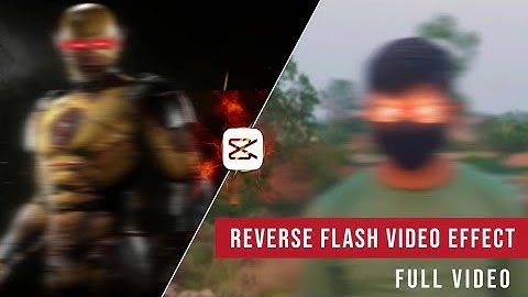 Make Reverse Flash effect by capcut//Reverse Flash editing tutorial//Capcut edits tutorial/flash vfx