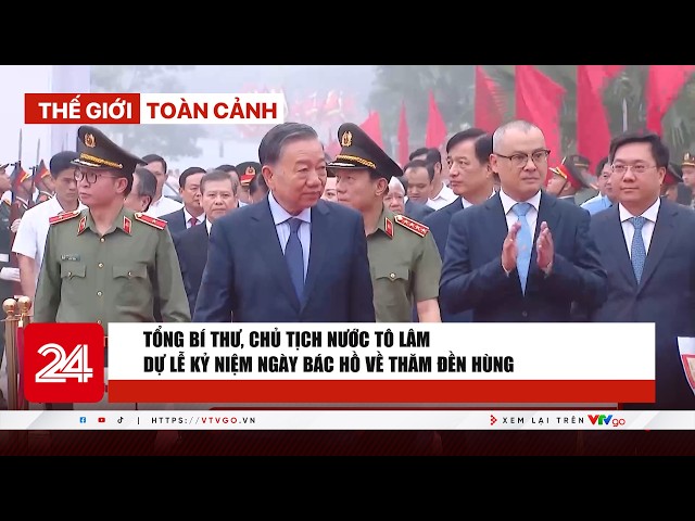 Thời sự toàn cảnh 19/9: Tổng Bí thư, Chủ tịch nước Tô Lâm dự Lễ kỷ niệm Ngày Bác Hồ về thăm Đền Hùng