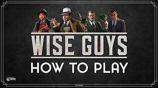 HOW TO PLAY | Wise Guys screenshot 3