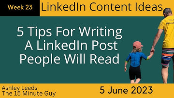 5 Tips For Writing A LinkedIn Post People Will Read.  Engaging Content Ideas for Social Media Growth