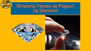 Simpleng Paraan Para Suriin Ang Isang Diamond