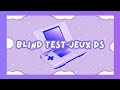 Blind test nintendo ds  30 extraits  musical quiz 