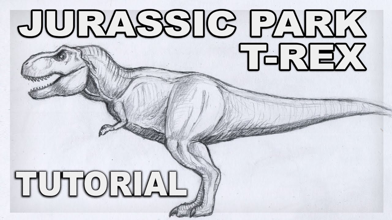 Tutorial - How To Draw Tyrannosaurus Rex - Rexy T-rex from Jurassic