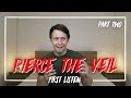 Listening to PIERCE THE VEIL for the FIRST TIME | Reaction - PART TWO
