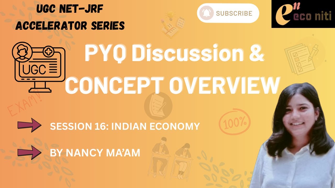 Session 16|Indian Eco|Budget and Eco Survey Discussion| EcoNiti's NET-JRF Accelerator series