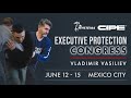 CIPE: Executive Protection Congress