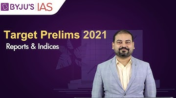 Free Crash Course: Target Prelims 2021 | Special Lecture: Reports & Indices
