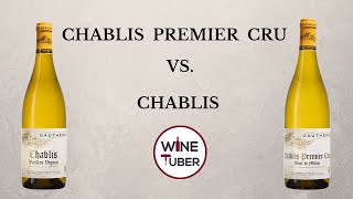 Chablis vs. Chablis Premier Cru. What is so special about Chablis wine?