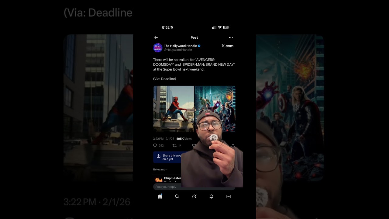 There will be no trailer for Spider man brand new day or Avengers Doomsday for the Super Bowl