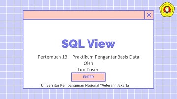 Pertemuan 13 - Praktikum Pengantar Basis Data - SQL View