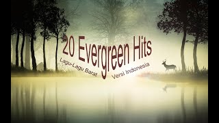 20 Evergreen Hits Lagu2 Barat versi Indonesia Part 4