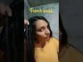 French braid 😍 ✨️ #ytshorts #shortsfeed #reelitfeelit
