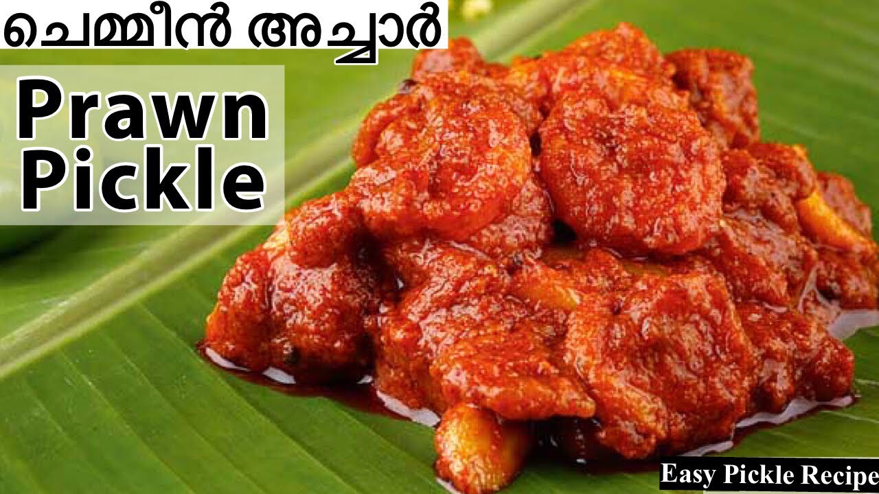HOMEMADE PRAWN PICKLE The Making Delicious Kerala cooking style