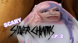 Silver Chains (drunk & playing a scary game) | Part 2