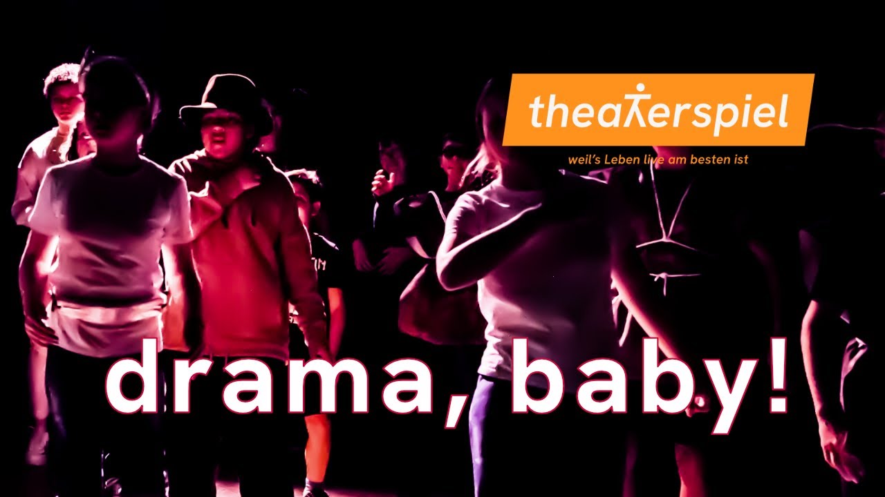 Auf die Bühne - `drama, baby!´