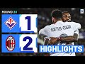 Fiorentinamilan 12  highlights  leao drives milan to win with goal  assist  serie a 202324