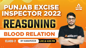 Punjab Excise Inspector 2022 | Reasoning | Blood Relation #2 By Karamveer