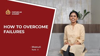 Meera K (AIR 6) speaks about overcoming failures. Motivational Talk for all UPSC aspirants